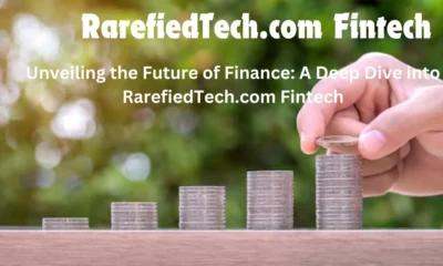 RarefiedTech.com Fintech